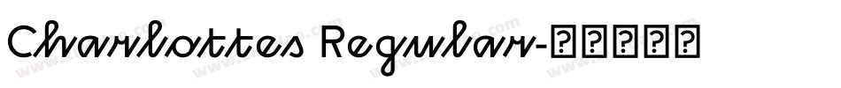 Charlottes Regular字体转换